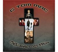 G Tom Mac - Thou Shall Not Fall