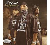G-Unit - Beg for Mercy