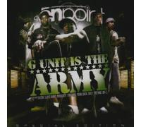 G-Unit - G-UNIT IS THE ARMY
