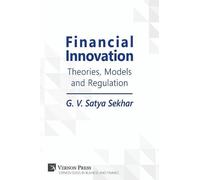 G V Satya Sekhar Financial Innovation (Tascabile) Vernon Business and Finance
