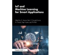 G. Vennira Selv IoT and Machine Learning for Smart Applicatio (Copertina rigida)