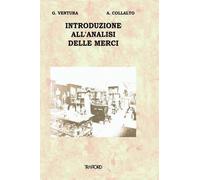 G. Ventura A. Collalto Introduzione All'analisi Delle Merci (Tascabile)