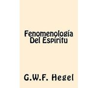 G W F Hegel Fenomenologia Del Espiritu (Spanish Edition) (Tascabile)
