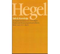 G.W.F. Hegel Hegel: Faith and Knowledge (Tascabile)