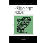 G. W. F. Hegel The Philosophy of Right (Tascabile)