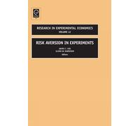G.W. Harrison Risk Aversion in Experiments (Copertina rigida)