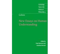G. W. Leibniz Leibniz: New Essays on Human Understanding (Tascabile)