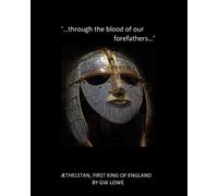 G W Lowe `....through the blood of our Forefathers...' (Tascabile)