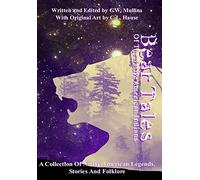 G W Mullins Bear Tales Of The Native American Indians (Copertina rigida)