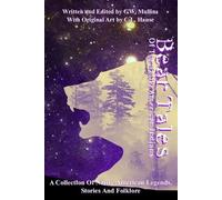 G W Mullins Bear Tales Of The Native American Indians (Tascabile)