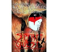 G W Mullins Spirit Quest Native American Indian Legends Stories and (Tascabile)