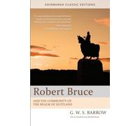 G W S Barrow Robert Bruce (Tascabile) Edinburgh Classic Editions