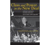 G. William Domhoff Michael J. Webber Class and Power in the New Deal (Tascabile)