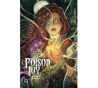 G. Willow Wilson Marcio Takara Poison Ivy Vol. 4: Origin of Species (Tascabile)
