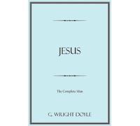 G. Wright Doyle Jesus (Tascabile)