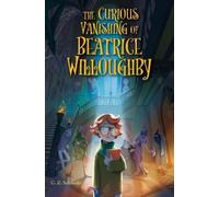 G. Z. Schmidt The Curious Vanishing of Beatrice Willoughby (Copertina rigida)