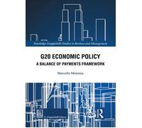 G20 economic policy. A Balance of payments framework - Minenna Marcello