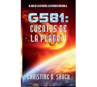 G581: Cuentos de la Plaga II