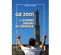 G8 2001. I giorni amari di Genova