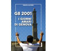G8 2001. I giorni amari di Genova