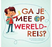 Ga je mee op wereldreis?