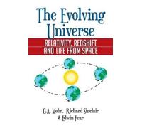 Ga Mohr Richard Sinclair Edwin Fear The Evolving Universe (Tascabile)