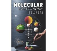 Gaba Chef Fusion Quill Publishing Molecular Gastronomy Secrets (Tascabile)