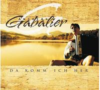 Gabalier Andreas - da Komm' Ich Her