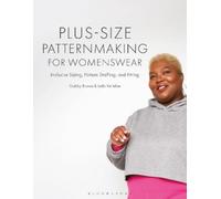 Gabby Brown Leila Kelleher Plus-size Patternmaking for Womenswear (Tascabile)