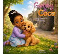 Gabby & Coco: A Big Adventure with Daddy: An Army Base Adventure