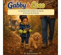 Gabby & Coco: La aventura del sendero de ayuda de Acción de Gracias