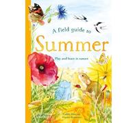 Gabby Dawnay A Field Guide to Summer (Copertina rigida) Field Guide series