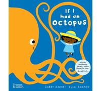 Gabby Dawnay If I had an octopus (Tascabile) If I had a…