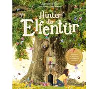 Gabby Dawnay Lars van de Goor Giulia To Hinter der Elfentür: (Copertina rigida)