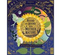 Gabby Dawnay Round and Round Goes Mother Nature (Copertina rigida)