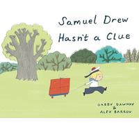 Gabby Dawnay Samuel Drew Hasn't a Clue (Copertina rigida)