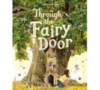Gabby Dawnay Through the Fairy Door (Copertina rigida)