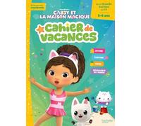 Gabby et la maison magique - Cahier de vacances 2026 - De la Grande Section au CP