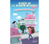 Gabby et la maison magique - Sauvons la maison magique ! (broché): Album broché