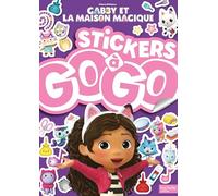 Gabby et la maison magique - Stickers à gogo