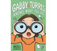 Gabby Torres Knows What You Did
