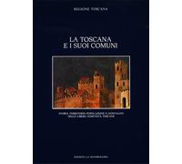 Gabelli,Mario. Cheru - La Toscana e i suoi comuni. Storia, territorio, popolazio
