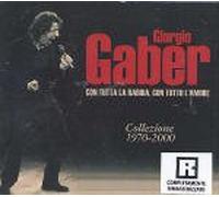 Gaber Giorgio - Con Tutta La Rabbia Con Tutto L'amo