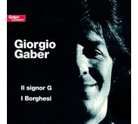 Gaber Giorgio - Il Signor G / I Borghesi