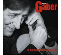 Giorgio Gaber La Mia Generazione Ha Perso (CD)