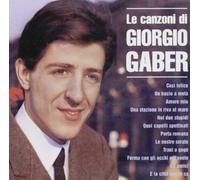 Gaber Giorgio - Le Canzoni Di Giorgio Gaber