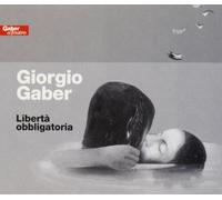 Giorgio Gaber - Liberta' Obbligatoria