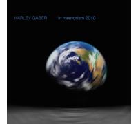 Gaber, Harley - In Memoriam 2010