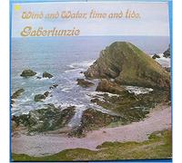 Gaberlunzie - Wind and Water, Time and Tide [Vinyl LP]