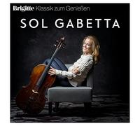 Sol Gabetta Brigitte Klassik Zum Genießen: Sol Gabetta (CD)